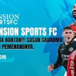 Liga Inggris Makin Panas, FPL Mansion Sports Tawarkan Keseruan Jadi Manajer Virtual Berhadiah