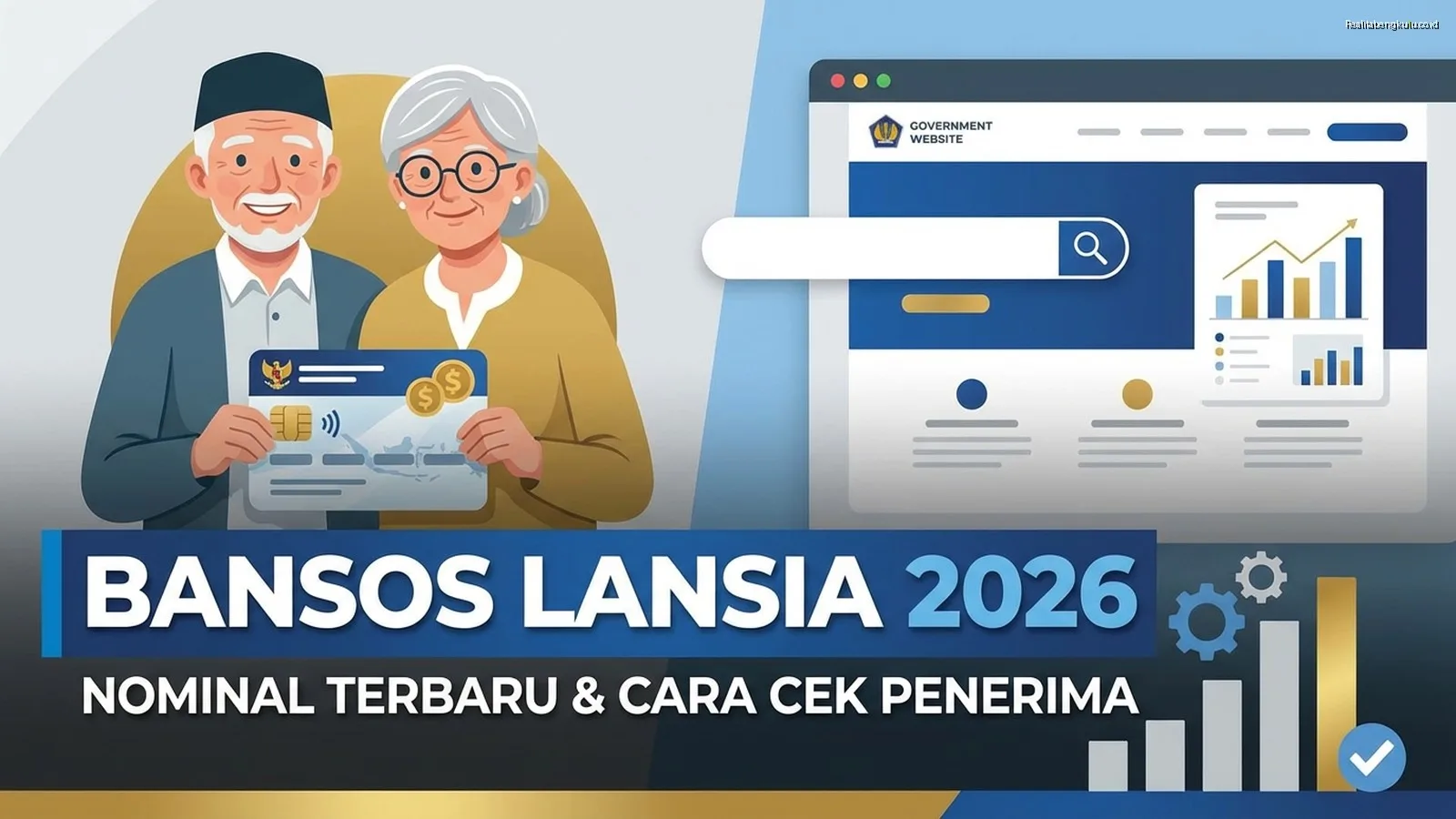 Bansos Lansia 2026: Nominal Terbaru dan Cara Cek Penerima