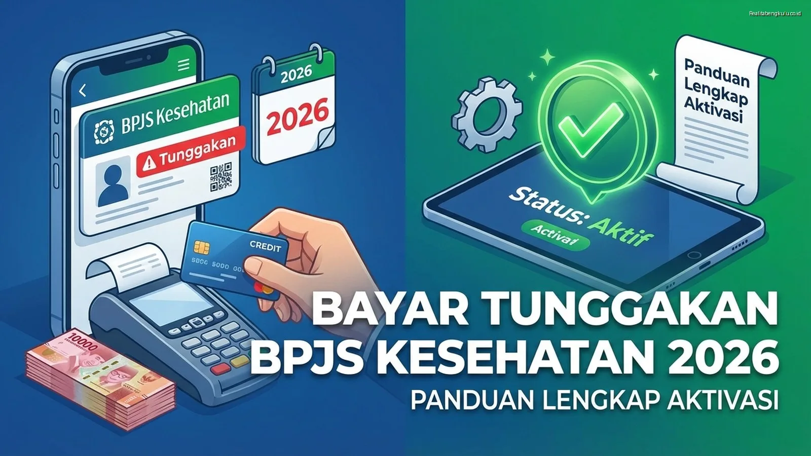 Bayar Tunggakan BPJS Kesehatan 2026: Panduan Lengkap Aktivasi Bayar Tunggakan BPJS Kesehatan 2026: Panduan Lengkap Aktivasi