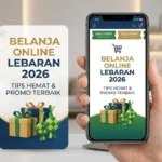 Belanja Online Lebaran 2026: Tips Hemat & Promo Terbaik