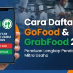 Cara Daftar GoFood dan GrabFood 2026: Panduan Lengkap