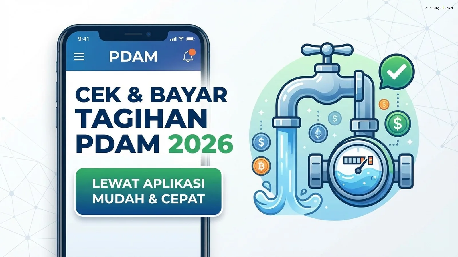Cek Tagihan PDAM 2026: Cara Bayar Lewat Aplikasi Mudah Cek Tagihan PDAM 2026: Cara Bayar Lewat Aplikasi Mudah
