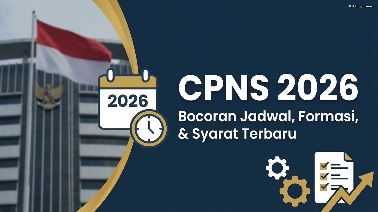 CPNS 2026: Bocoran Jadwal, Formasi, dan Syarat Terbaru