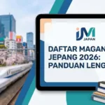 Daftar Magang Jepang 2026 Lewat IM Japan: Panduan Lengkap Daftar Magang Jepang 2026 Lewat IM Japan: Panduan Lengkap