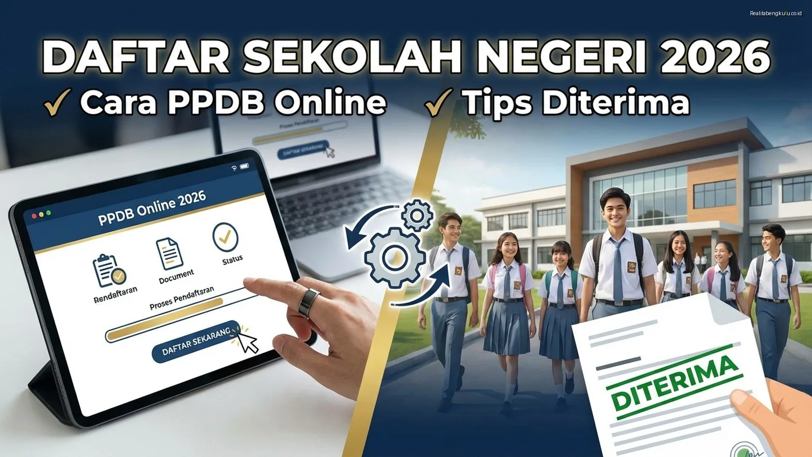 Daftar Sekolah Negeri 2026: Cara PPDB Online & Tips Diterima Daftar Sekolah Negeri 2026: Cara PPDB Online & Tips Diterima