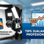 Foto Produk HP: Tips Jualan Online Profesional 2026