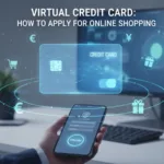 Kartu Kredit Virtual: Cara Mengajukan untuk Belanja Online