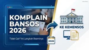 Komplain Bansos Tidak Cair 2026: Langkah Resmi ke Kemensos