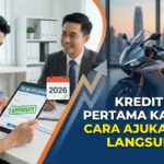 Kredit Motor Pertama Kali 2026: Cara Ajukan agar Langsung ACC