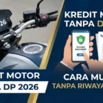 Kredit Motor Tanpa DP 2026: Cara Mudah Tanpa Riwayat Macet