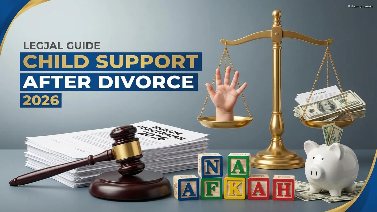 Nafkah Anak Setelah Perceraian 2026: Panduan Lengkap Hukum Nafkah Anak Setelah Perceraian 2026: Panduan Lengkap Hukum