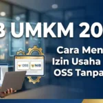 NIB UMKM 2026: Cara Mengurus Izin Usaha Lewat OSS Tanpa Ribet