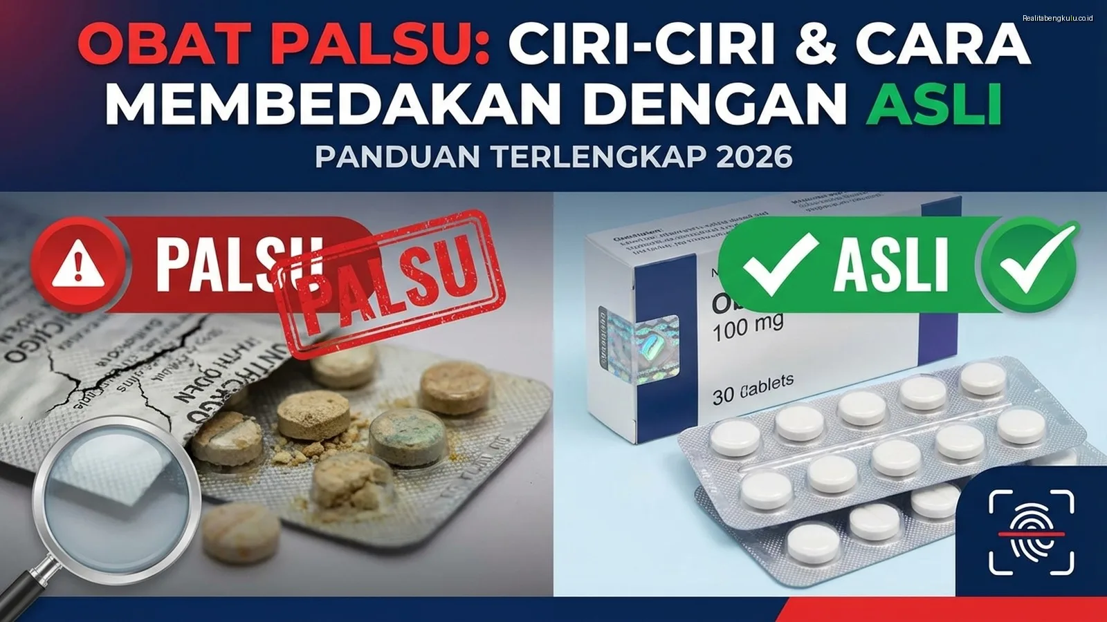 Obat Palsu: Ciri-Ciri dan Cara Membedakan dengan Asli 2026