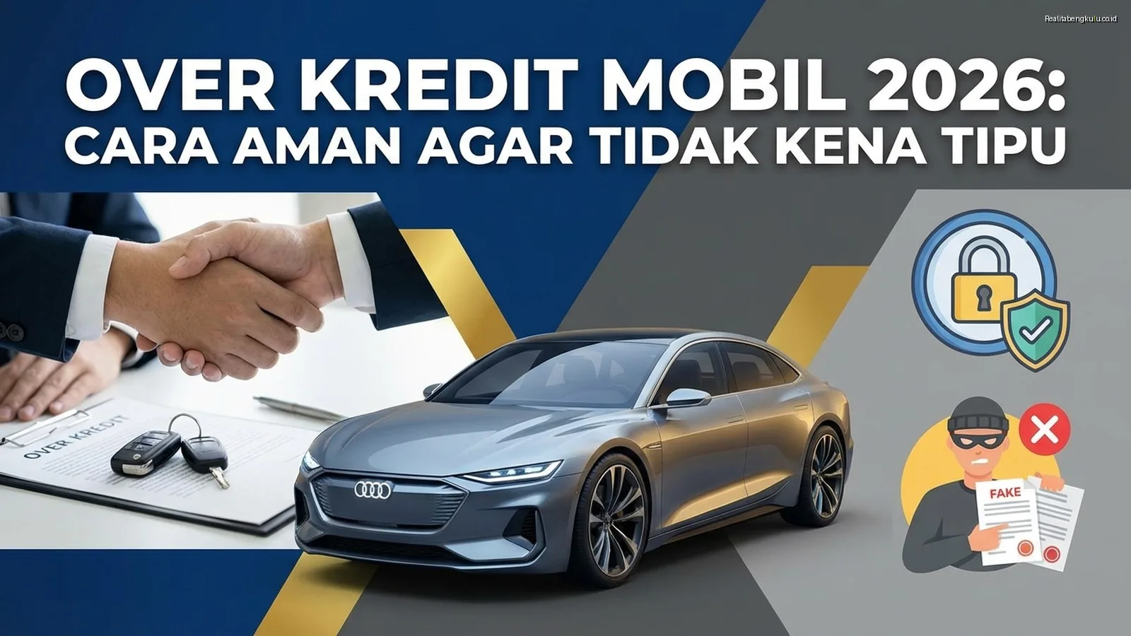 Over Kredit Mobil 2026: Cara Aman agar Tidak Kena Tipu
