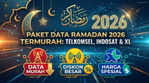 Paket Data Ramadan 2026 Termurah: Telkomsel, Indosat & XL