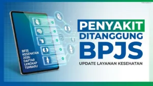 Penyakit Ditanggung BPJS Kesehatan 2026: Daftar Lengkap Terbaru