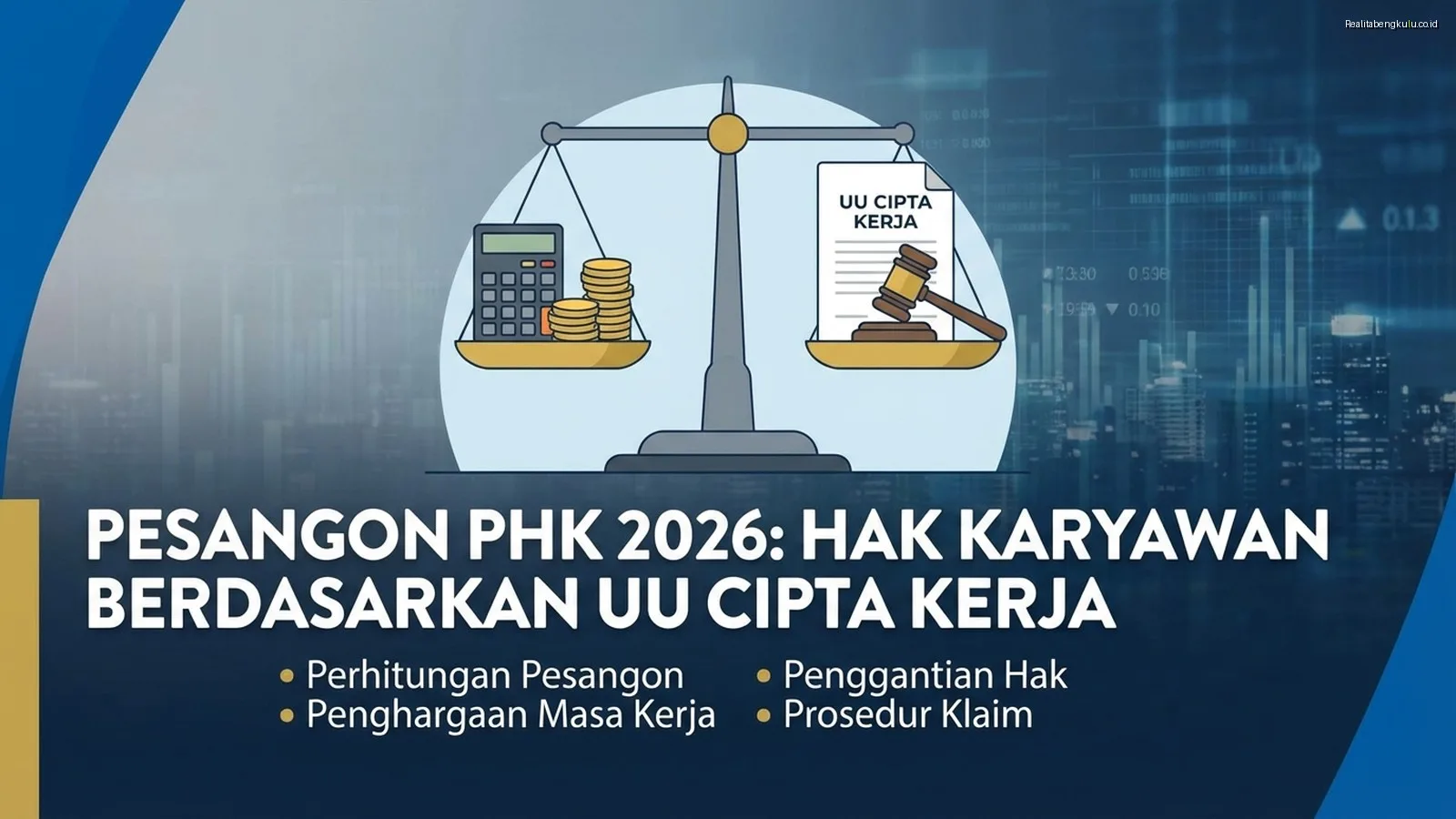Pesangon PHK 2026: Hak Karyawan Berdasarkan UU Cipta Kerja