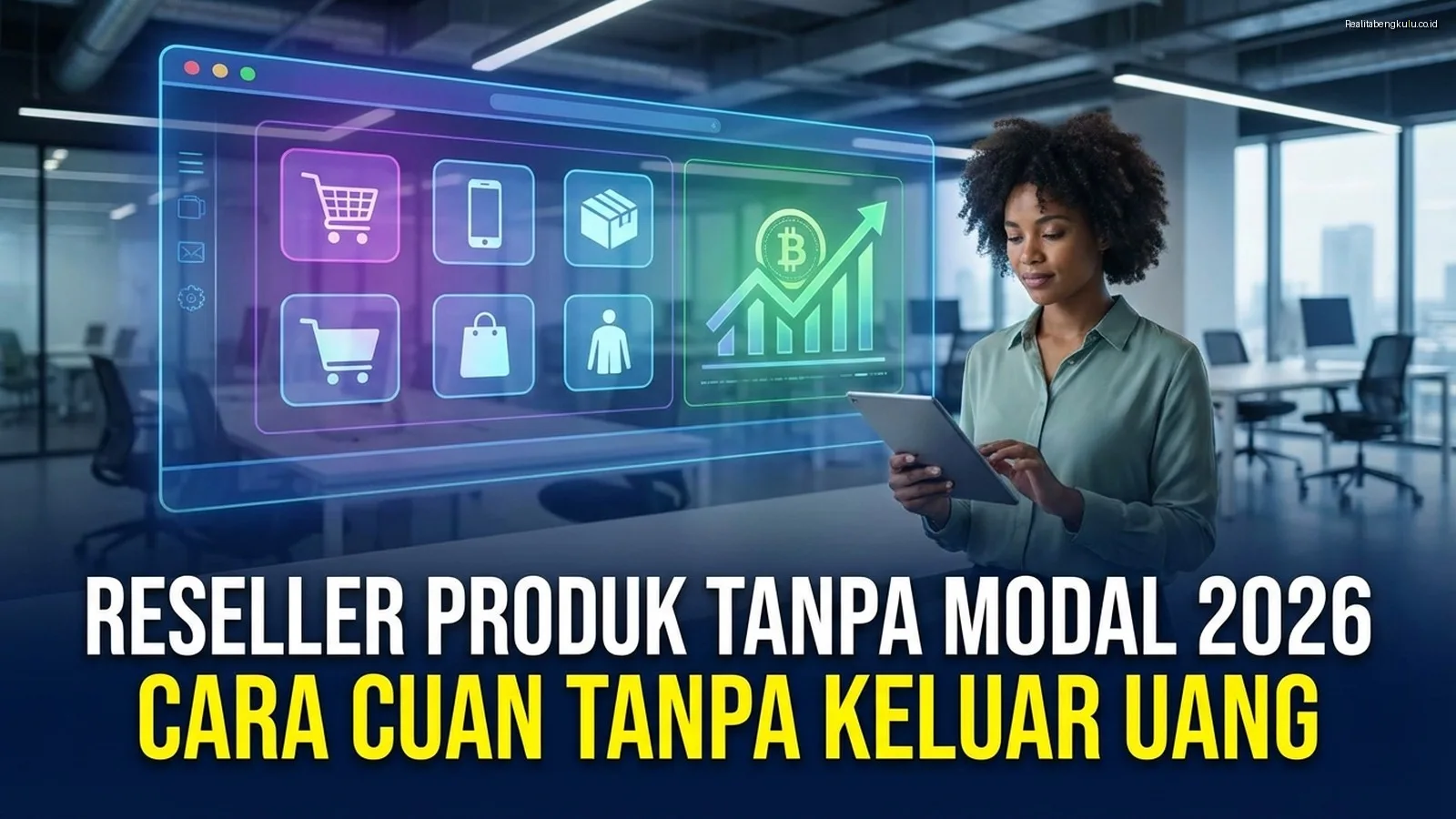 Reseller Produk Tanpa Modal 2026: Cara Cuan Tanpa Keluar Uang Reseller Produk Tanpa Modal 2026: Cara Cuan Tanpa Keluar Uang