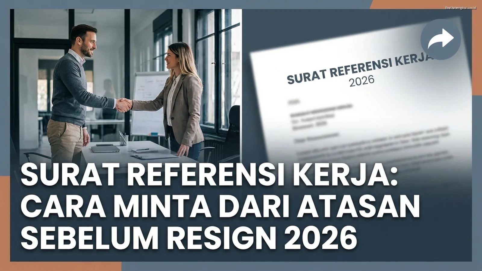 Surat Referensi Kerja: Cara Minta dari Atasan Sebelum Resign 2026 Surat Referensi Kerja: Cara Minta dari Atasan Sebelum Resign 2026