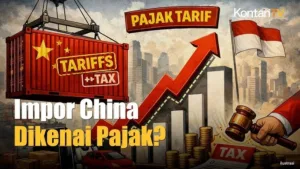 Pajak Tambahan Barang China – Strategi Pemerintah Lindungi UMKM 2026