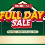 Transmart Full Day Sale – Diskon hingga 70% Akhir Bulan 2026
